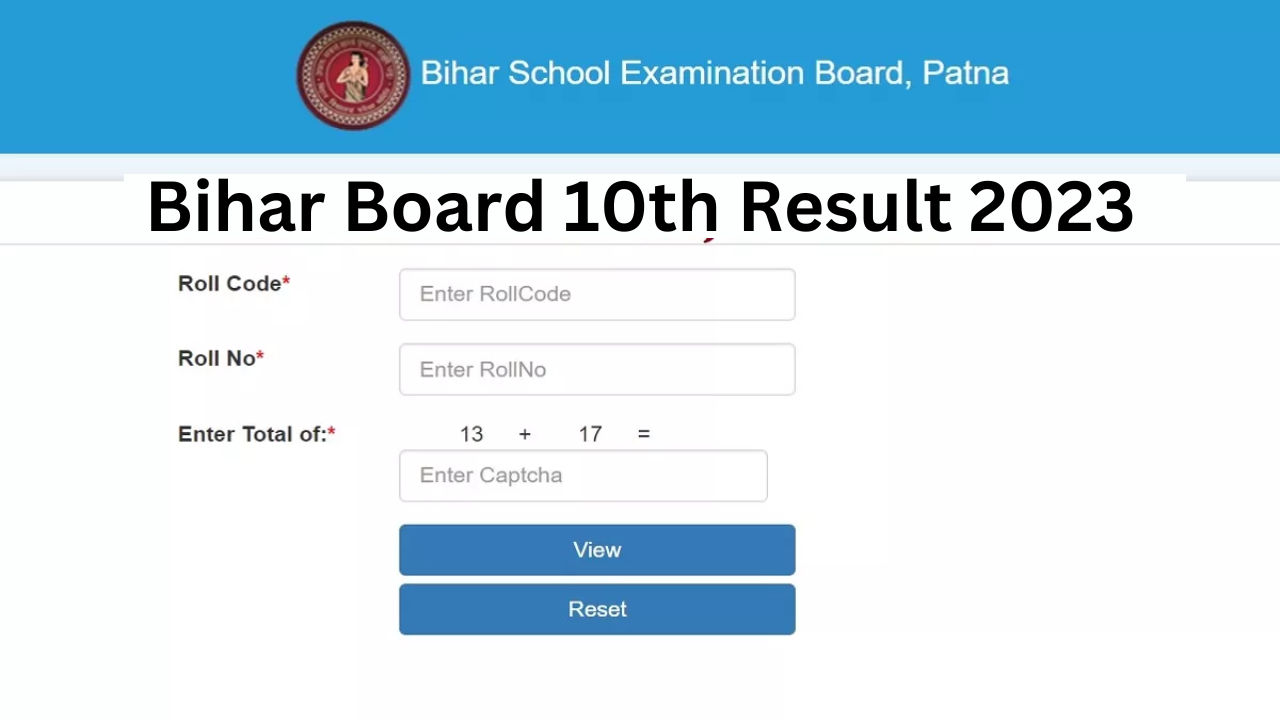 BSEB Bihar Board 10th Result 2023 Biharboardonline Bihar Gov In