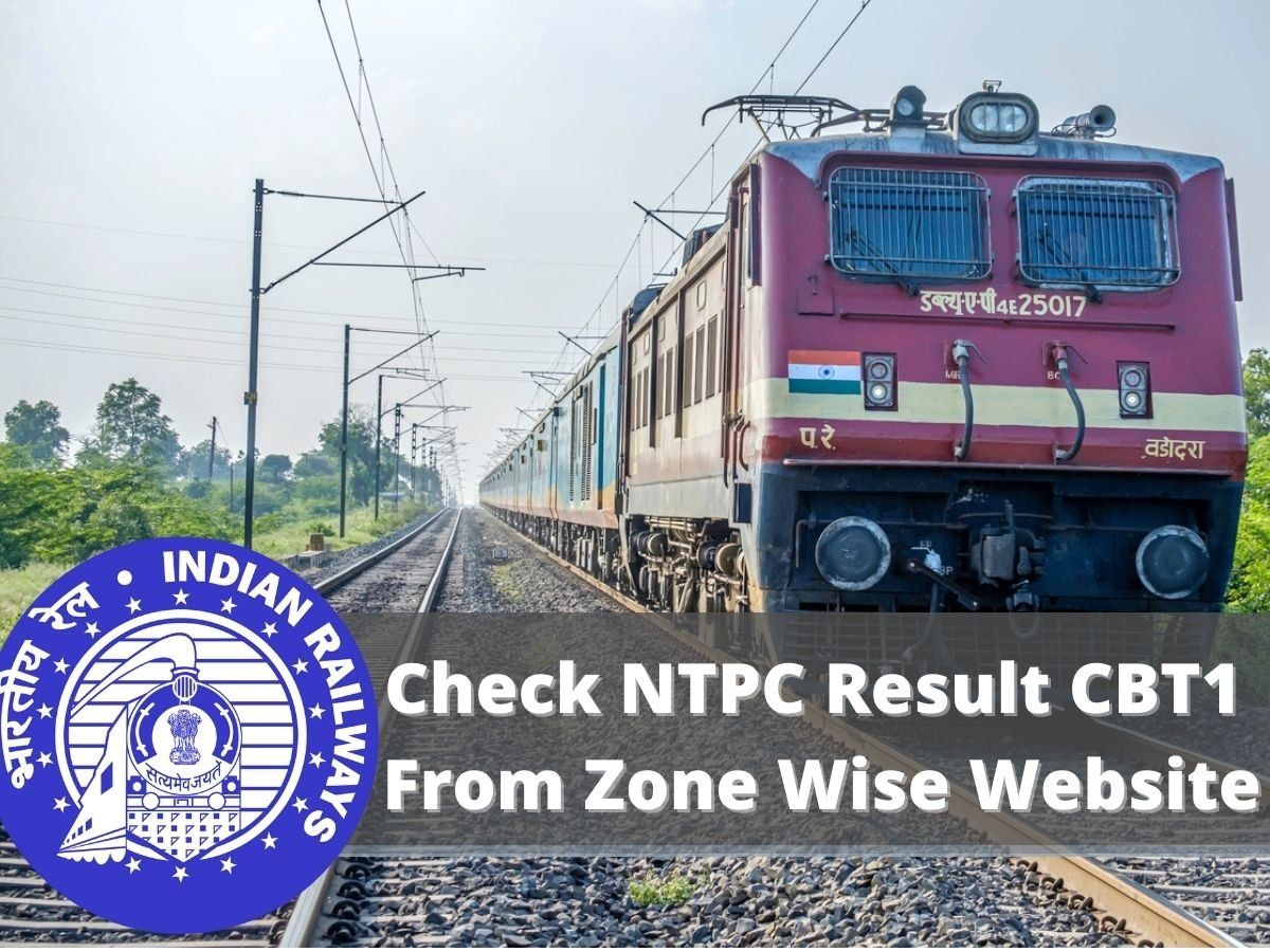 RRB NTPC CBT 1 Result 2021 Declared Direct Link On Rrbcdg Gov In