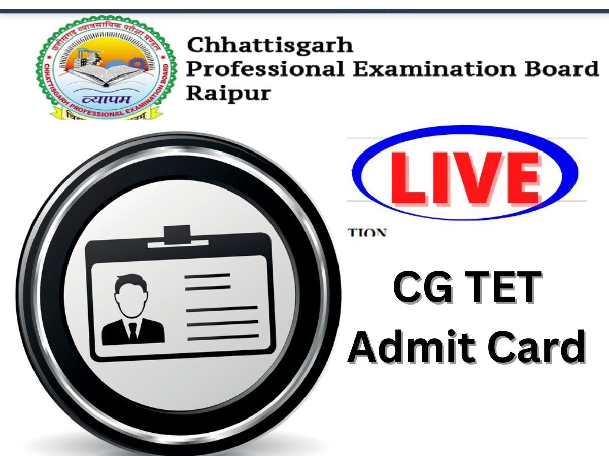 CG Vyapam TET Admit Card 2022 Released, Download Link active on www.vyapam.cgstate.gov.in