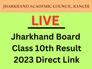 JAC Jharkhand Board 10th Result 2023