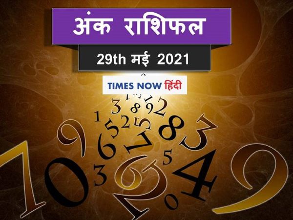 Numerology horoscope predictions ank jyotish rashifal 29 may 2021