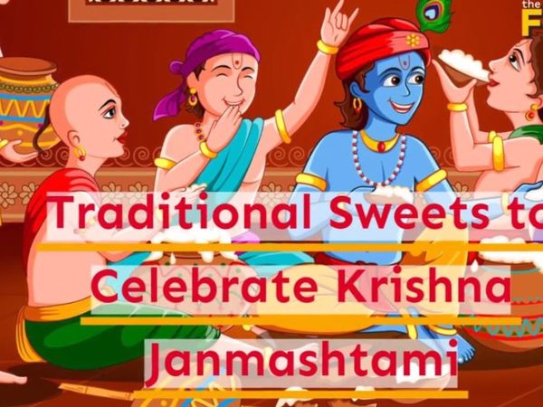 Krishna Janmashtami 2020: Traditional Sweets To Celebrate Janmashtami