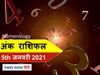 numerology horoscope ank jyotish rashifal 5 january 2021