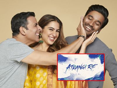 Atrangi Re motion poster Atrangi Re motion poster