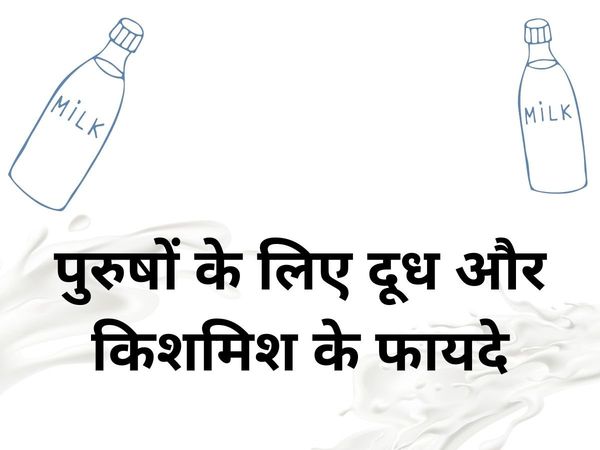 Benefits of milk-raisins