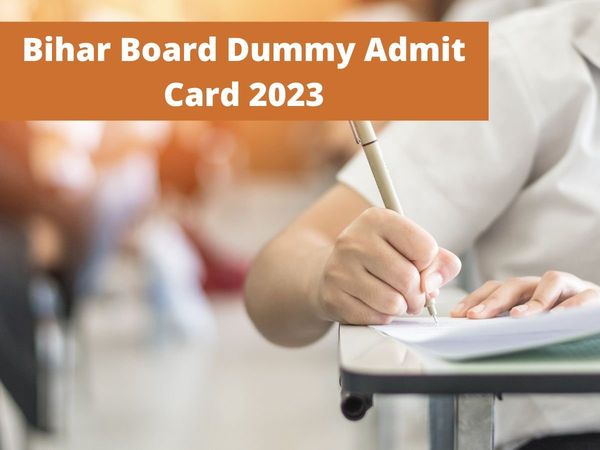 Bihar Board Dummy Admit Card 2022 Released today at ssonline.biharboardonline.com official website know how to check and recent update