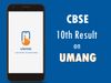 CBSE 10th Result on Umang app