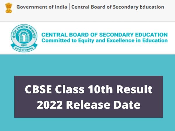 CBSE Class 10th 2022 Release Date and Time: CBSE class 10th results aren't releasing this month check recent updates on official website cbse.gov.in