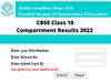 CBSE Class 10 Compartment Results 2022