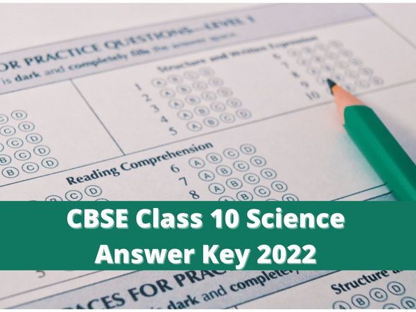 cbse Class 10 Science, cbse Class 10 Science answer key