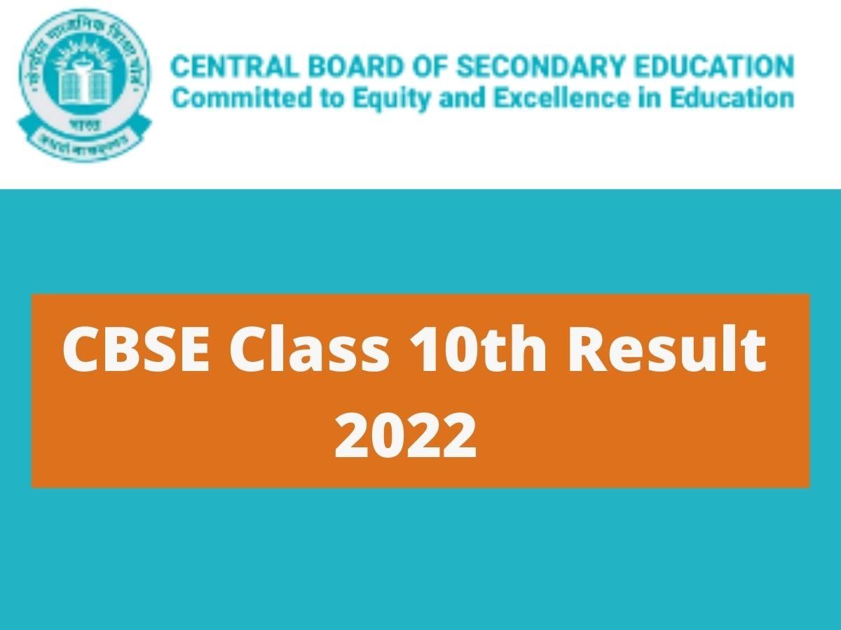 CBSE Class 10th Result 2022 Today How To Check And Download Marksheet 
