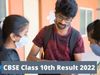 CBSE Class 10th Results 2022: CBSE class 10th term 2 results 2022 expected to be out soon at official website cbse.gov.in, know recent update here
