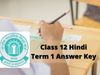 CBSE Class 12 Hindi Answer Key 2021-22