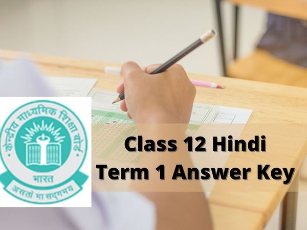 CBSE Class 12 Hindi Answer Key 2021-22