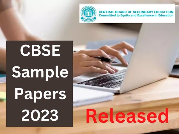 CBSE Sample Papers 2023 out on cbseacademic.nic.in and cbse.gov.in check class 10th and 12th sample paper here