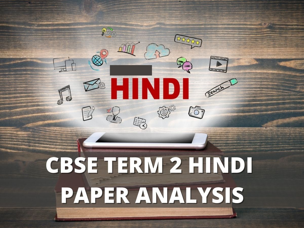 CBSE Term 2 Class 12 Hindi Answer Key, Exam Analysis 2022: Check Paper ...