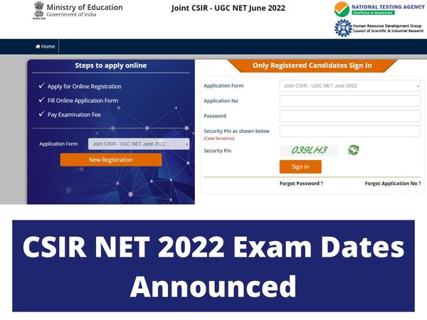 CSIR NET 2022 Exam Dates announced at official website csirnet.nta.nic.in also the last date to apply for the examination extended till august 17