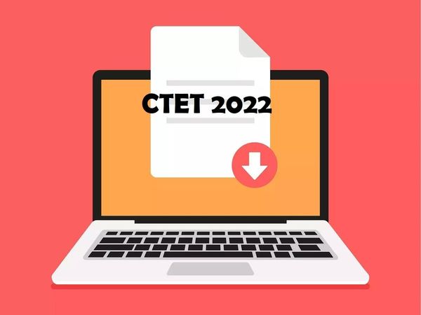 CTET July 2022 Notification Date