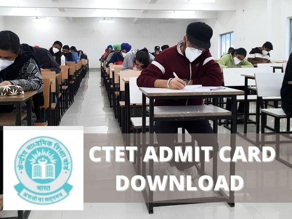 ctet admit card direct link, ctet admit card download, ctet admit card download link