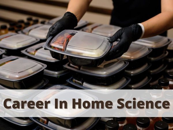 Career In Home Science