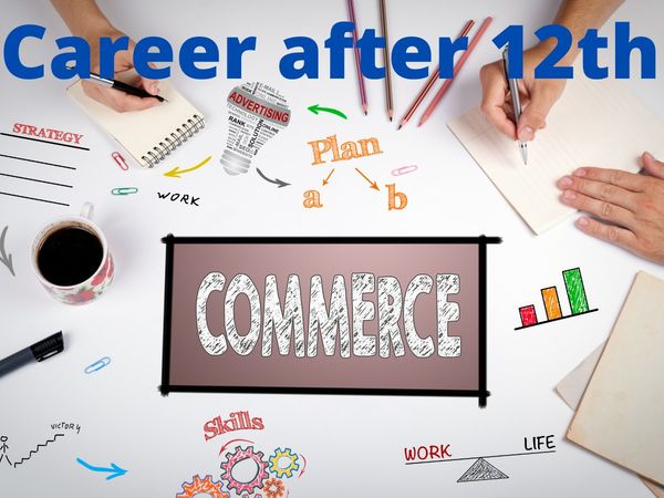Career after 12th Commerce