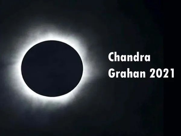 Chandra Grahan 2021 Date and Timings