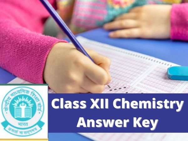 cbse Class 12 Chemistry answer key