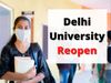 delhi university reopen, delhi university reopen news, delhi university reopen latest news