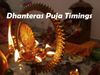 Dhanteras puja muhurat