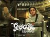 Gangubai kathiawadi Release Date