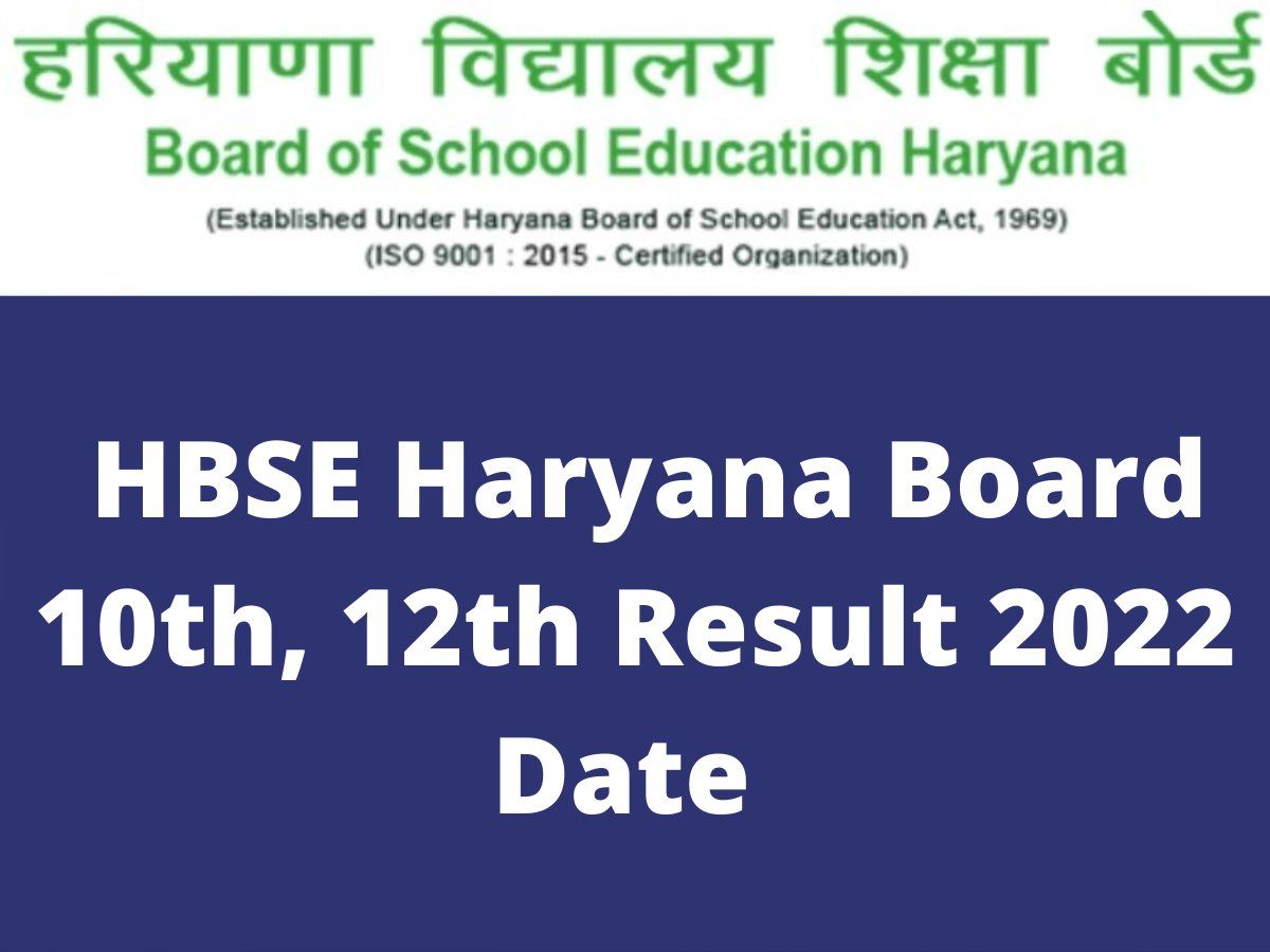 HBSE BSEH 10th, 12th Result 2022 Date and Time Haryana Board 10th