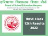 HBSE Class 10th and 12th Results Released: HBSE Class 10th and 12th Results Released on Official Website-bseh.org.in, know How to check