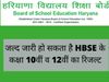 HBSE Class 10th and 12th Results Expected to be Released by June 15 on bseh.org.in