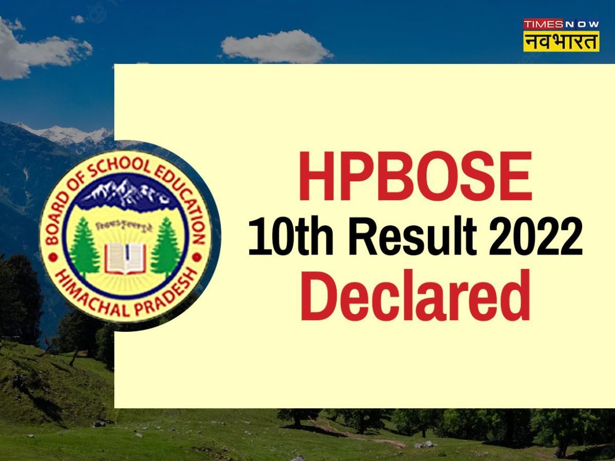 Hpbose Hp Board 10th Result 2022 Himachal Pradesh Board Class 10th Result Released Today At 8775