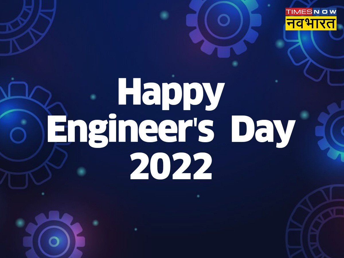 Happy Engineer's Day 2022 Quotes, Shayari, Wishes Images in Hindi ...