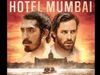 Hotel Mumbai Review In Hindi