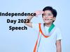 independence day 2022, independence day, independence day 2022 speech