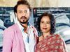 Irrfan Khan and Sutapa Sikdar