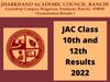 Jharkhand Board Class 10th and 12th Results 2022 Date and Time: Jharkhand Board Class 10th and 12th Results 2022 to be out soon on official Website jacresults.com