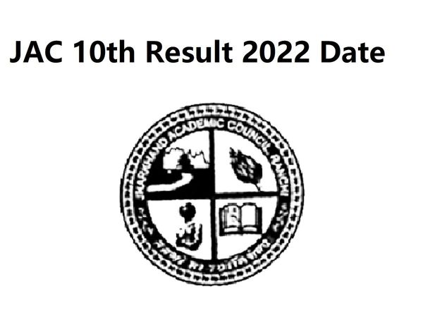 JAC Class 10th Result 2022 Date Out
