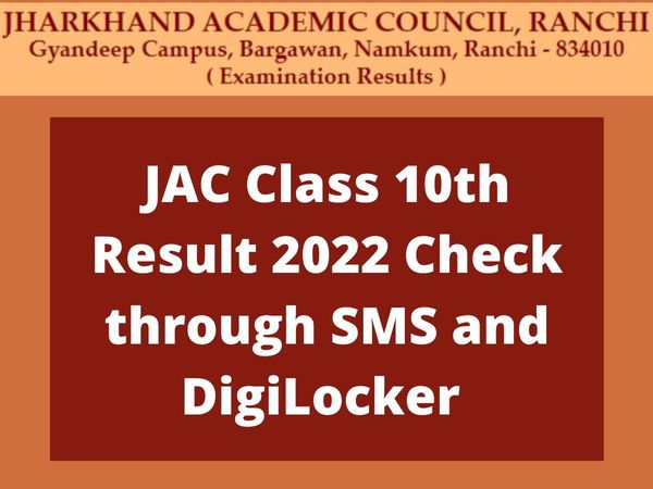 Jharkhand Board Class 10th Results 2022: Jharkhand Board Class 10th Results 2022 to be out today know how to check through SMS and DigiLocker
