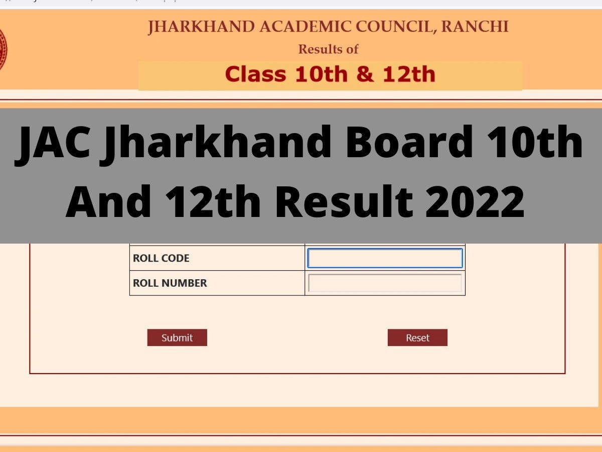 JAC Jharkhand Board 10th, 12th Result 2022 Date Likely to be released