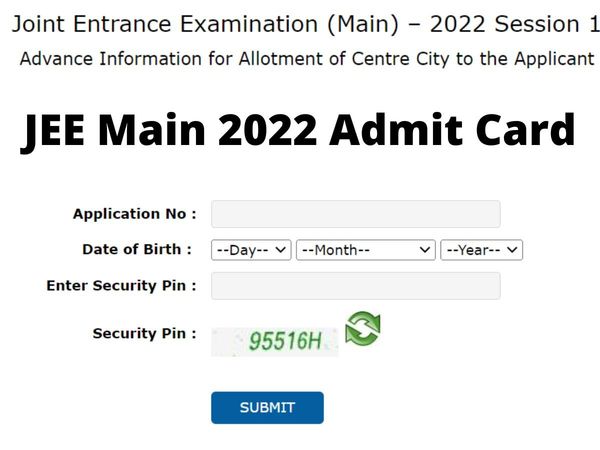 JEE Main 2022 Admit Card Expected to be out on June 15, Know how to Download