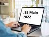 JEE Main 2022 Session 2 registration