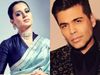 Kangana Ranaut Karan Johar
