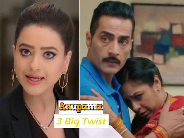 Anupamaa Star plus Serial 3 big Twist Vanraj Heart Attack Major drama to kavya divorce And Anuj Anupama plan baa legal action