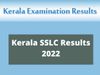 Kerala SSLC Results 2022 Released: Kerala SSLC Results 2022 Released on official Website keralaresults.nic.in