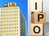 LIC IPO Date Announce