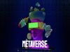 Metaverse New buzz world 