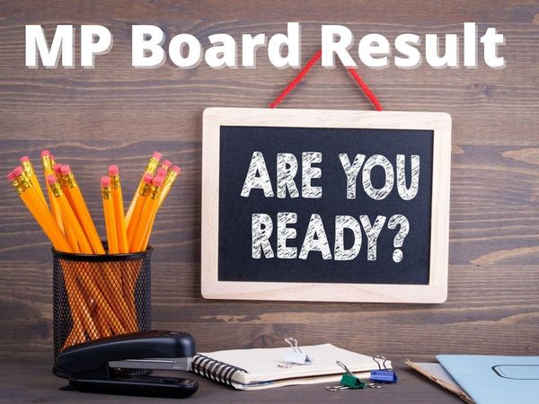 MP Board Result 10 th and 12th update